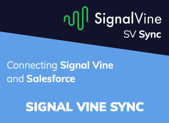 Signal Vine Announces Signal Vine Sync on Salesforce AppExchange, the World's Leading Enterprise Cloud Marketplace